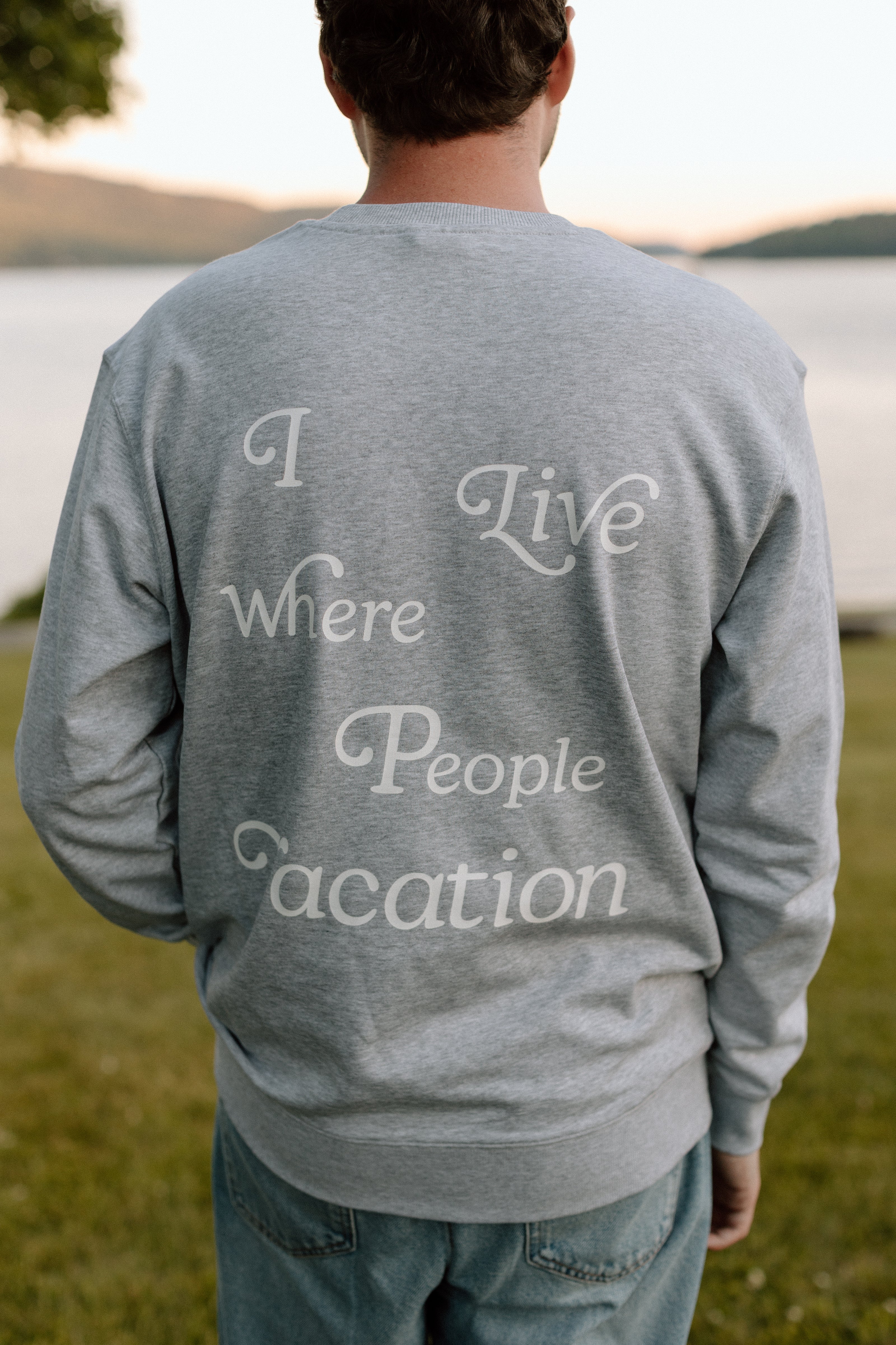 I Live Where People Vacation – Classic Cotton Sweatshirt (Gray Edition)