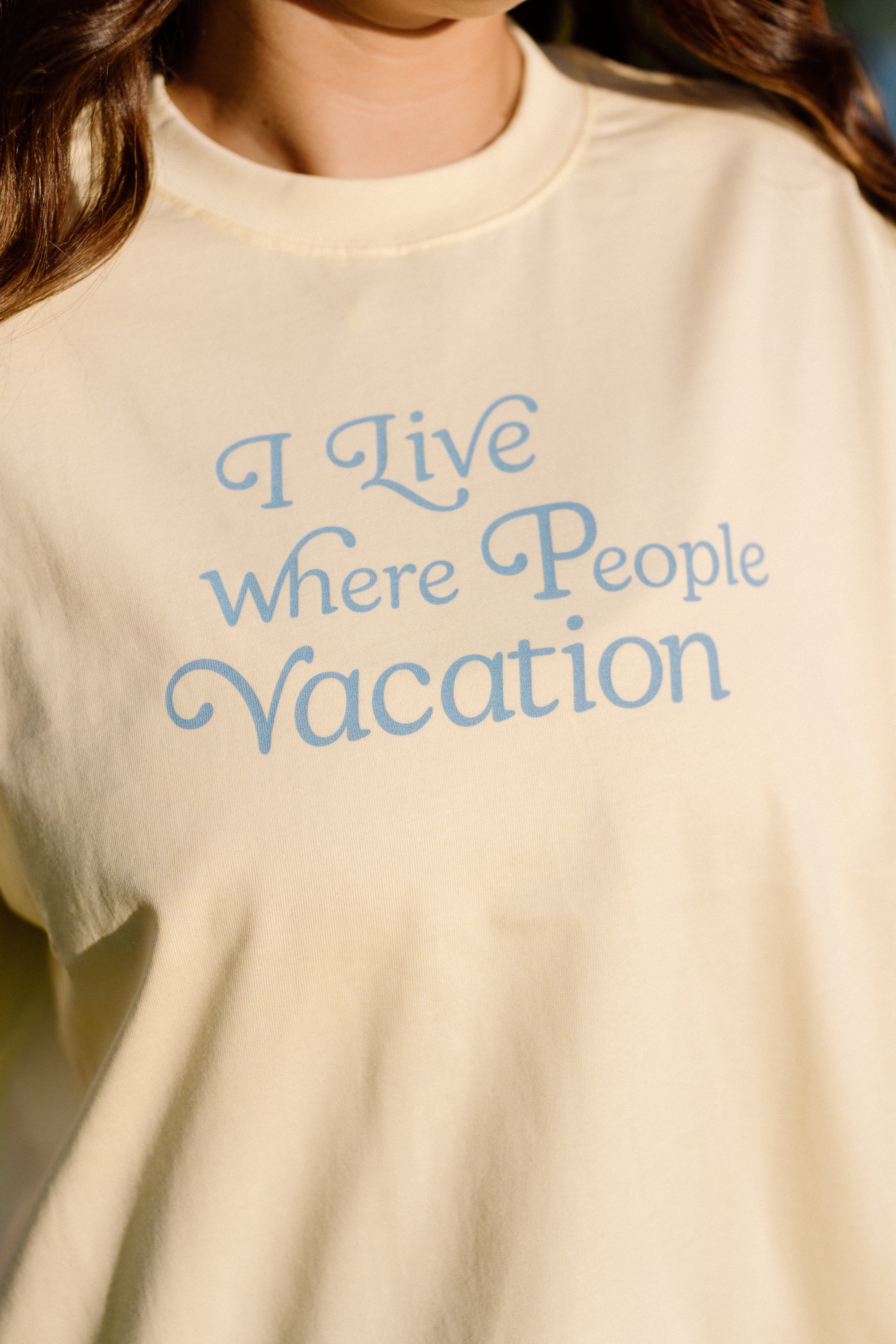 I Live Where People Vacation – Core Tee (Butter Yellow Edition)