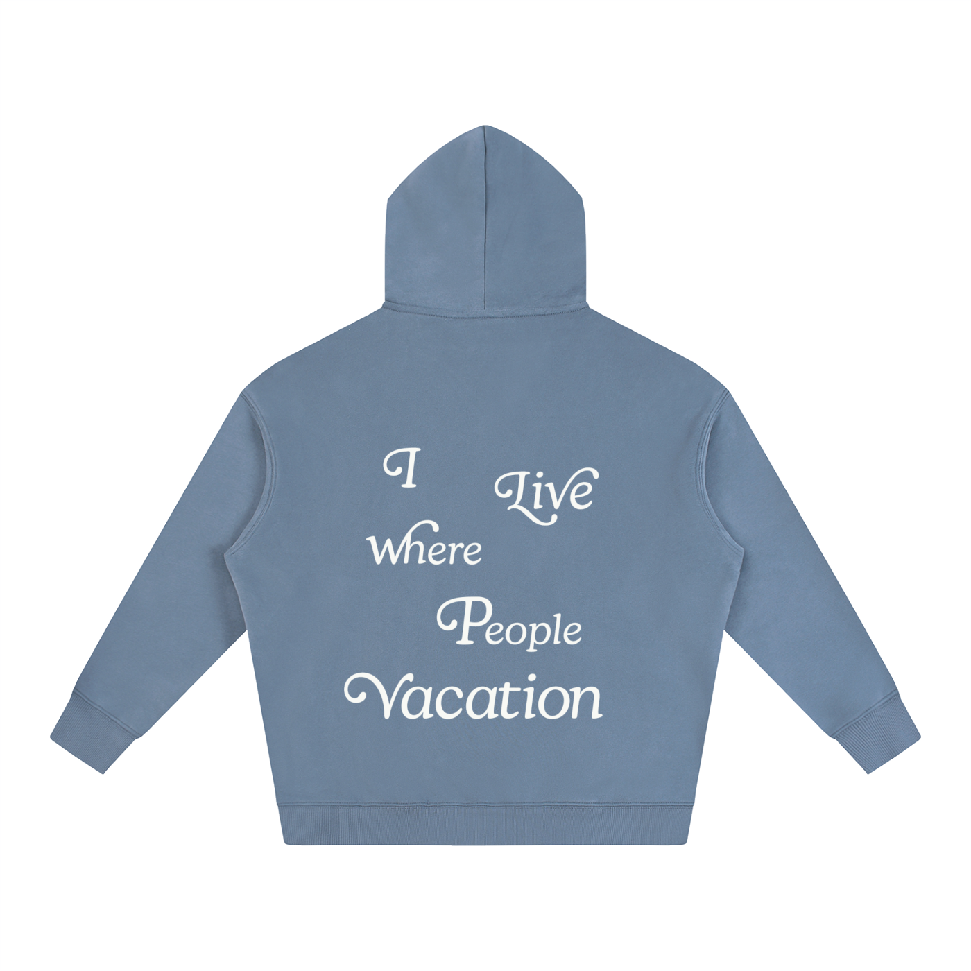 I Live Where People Vacation – Oversized Fleece Hoodie (Jeans Blue)